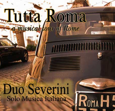 Tutta Roma – A Musical Tour Of Rome